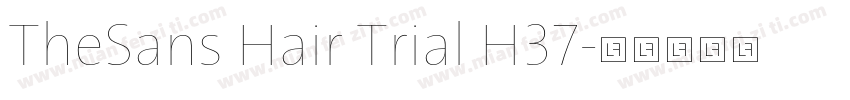 TheSans Hair Trial H37字体转换
